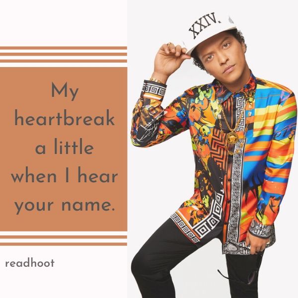 Bruno Mars quotes and lyrics