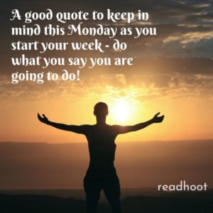 80+ Positive Monday Quotes To Start Your Week Off Right