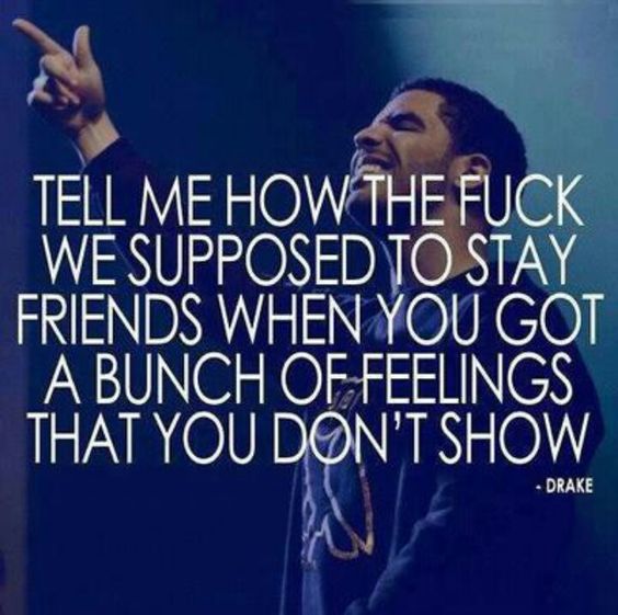 Drake quotes on love relationship