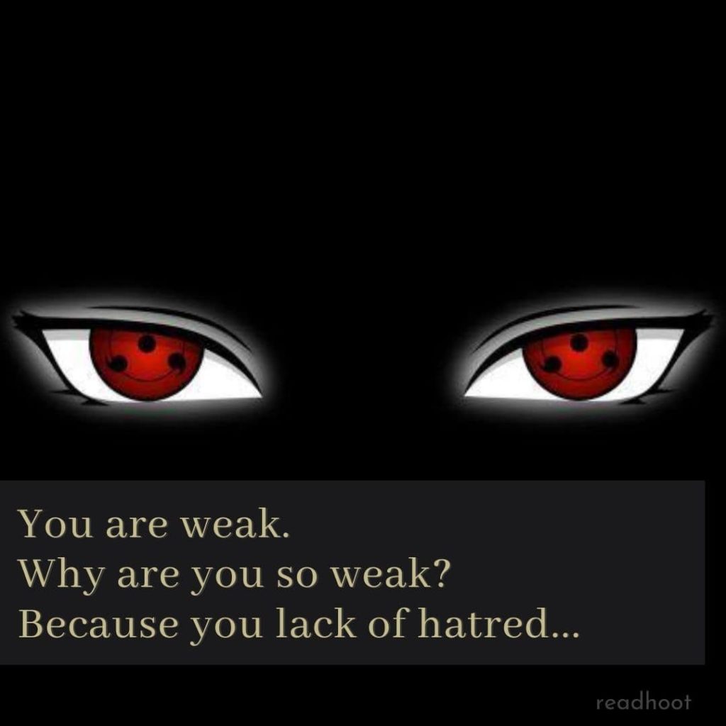 Itachi Uchiha Quotes