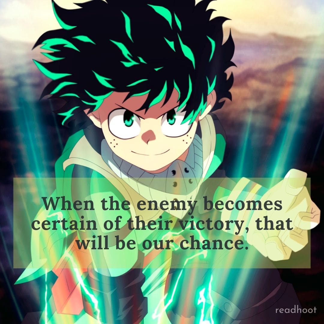 Izuku Midoriya ( Deku ) Quotes