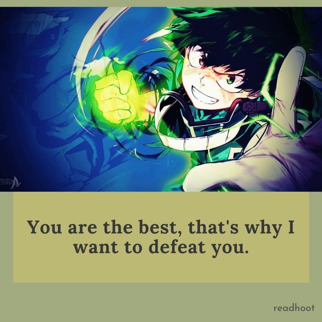 Izuku Midoriya ( Deku ) Quotes