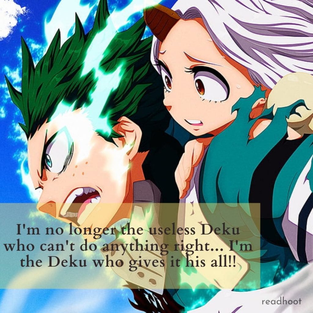 Izuku Midoriya ( Deku ) Quotes