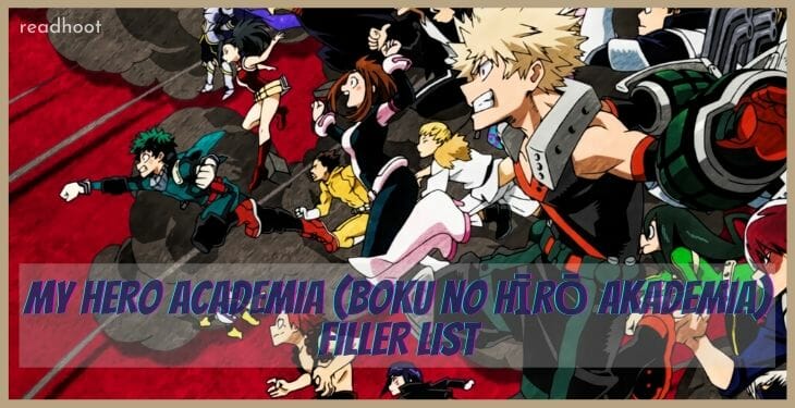 My Hero Academia Filler List  The Ultimate Anime Filler Guide