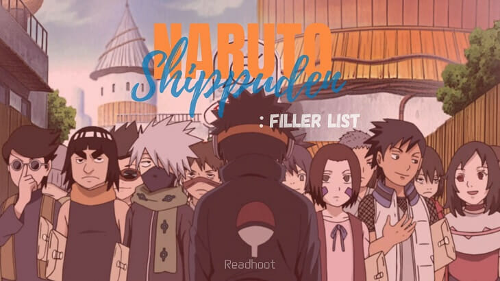 Naruto Shippuden Filler List: All Naruto Shippuden Filler Episodes