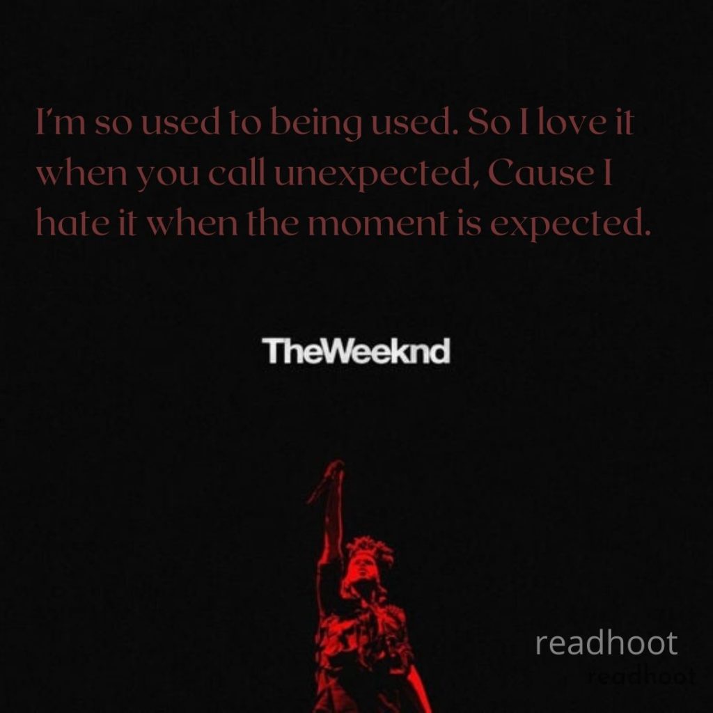 The weeknd Quotes