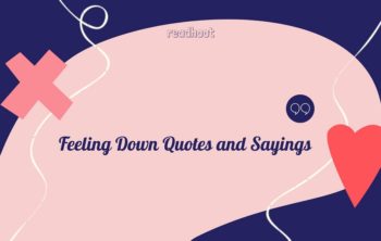 feeling down quotes and sayings