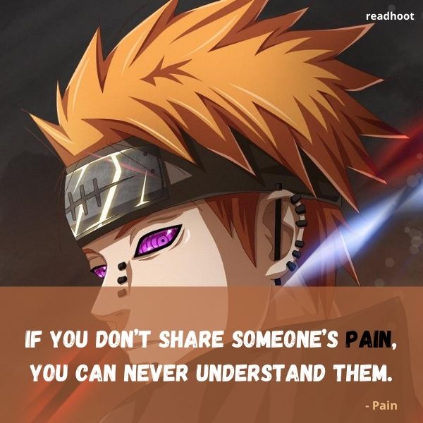 100 Most Notable Anime Quotes Of All Time Words That Cut Deep As he mentions in this quote, people don't really need much of an. 100 most notable anime quotes of all