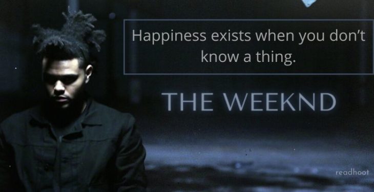 60+ Amazing The Weeknd Quotes on Success, Relationship and Attitude