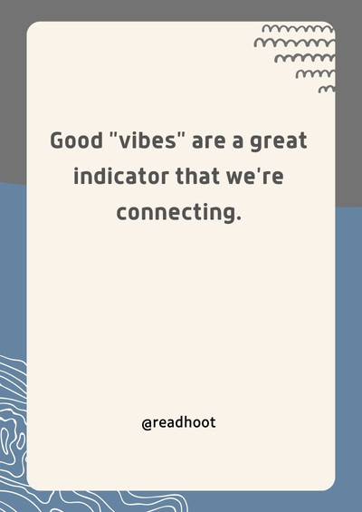 Good vibes quotes