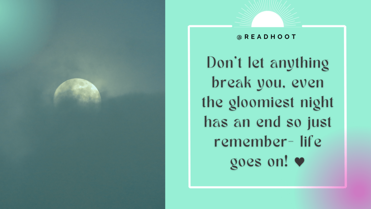 70+ Life Goes On Quotes To Inspire You In Life's Struggle