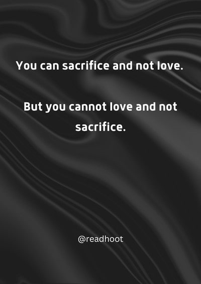 sacrifice for love quotes
