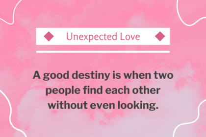 Unexptectedly Falling In Love Quotes