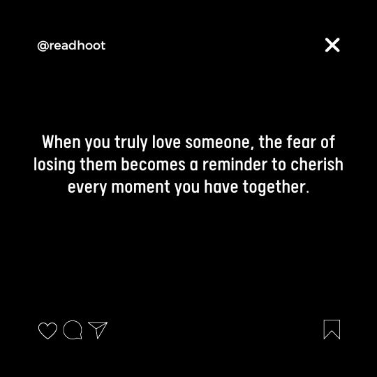 Fear of Losing Someone Quotes