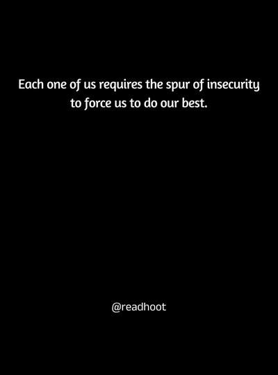 Insecurity Quotes