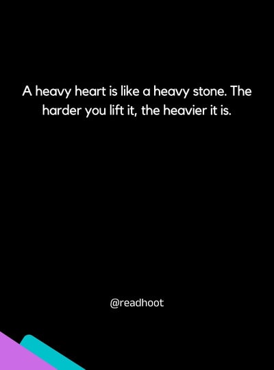 heavy heart quotes