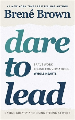 Dare to Lead - Leadership Book