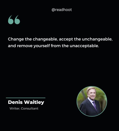 Denis Waitley Quotes