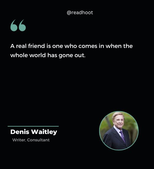 Denis Waitley Quotes