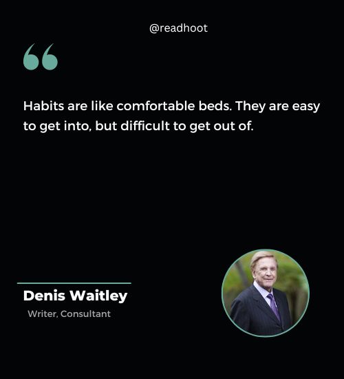 Denis Waitley Quotes