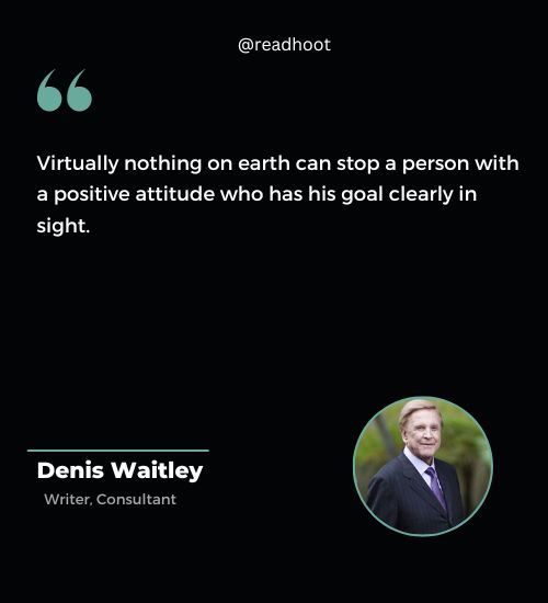 Denis Waitley Quotes