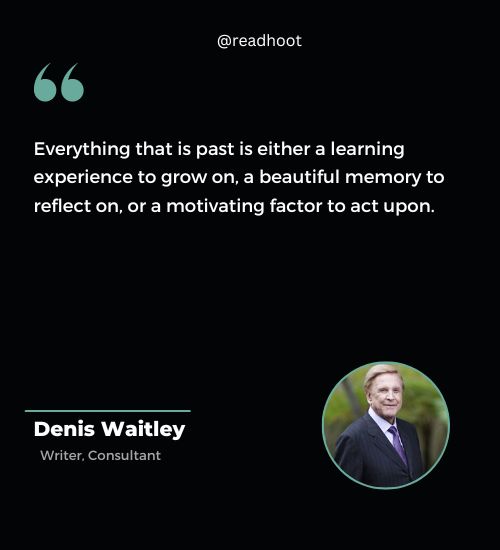 Denis Waitley Quotes