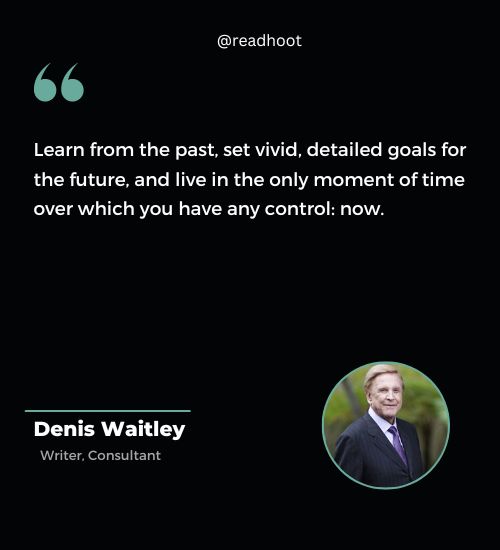 Denis Waitley Quotes