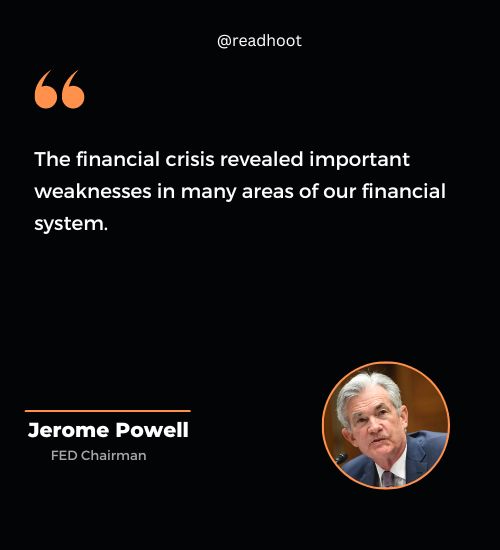 Jerome Powell Quotes