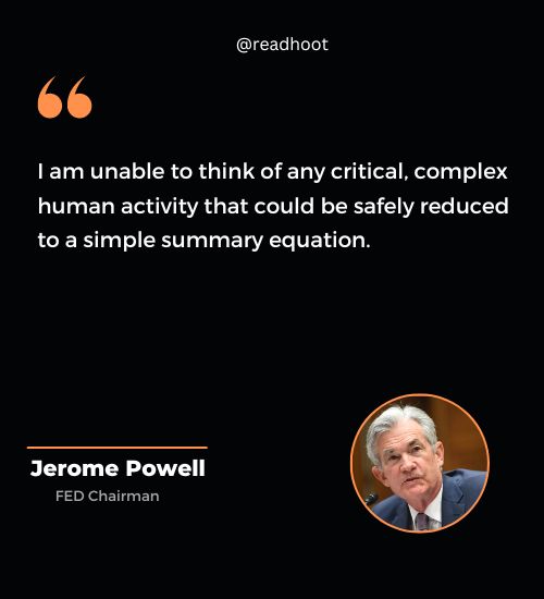 Jerome Powell Quotes