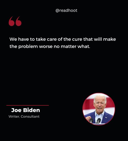 Joe Biden Quotes