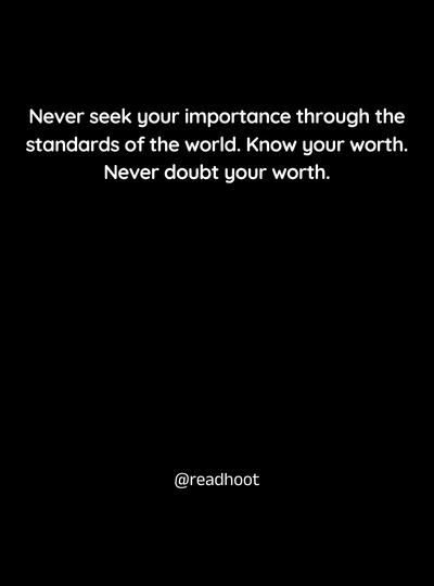 Know your Worth Quotes