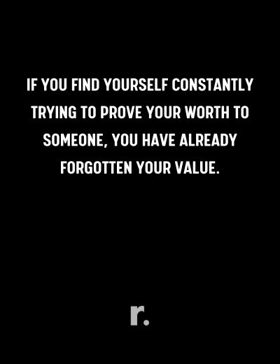 Know your Worth Quotes