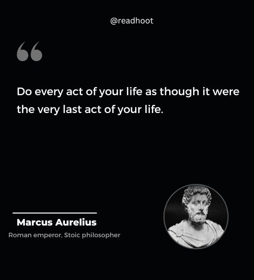 Marcus Aurelius Quotes about Life