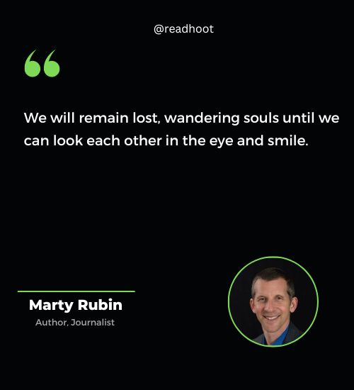 Marty Rubin Quotes