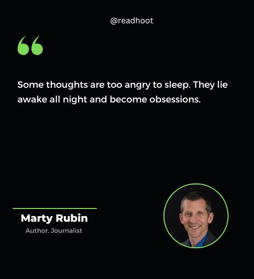 Marty Rubin Quotes