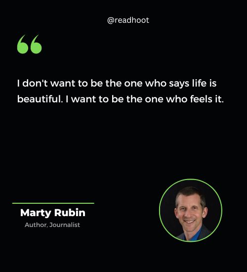 Marty Rubin Quotes