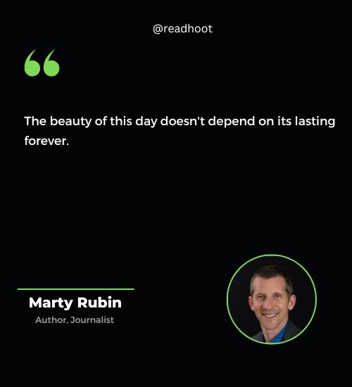 Marty Rubin Quotes