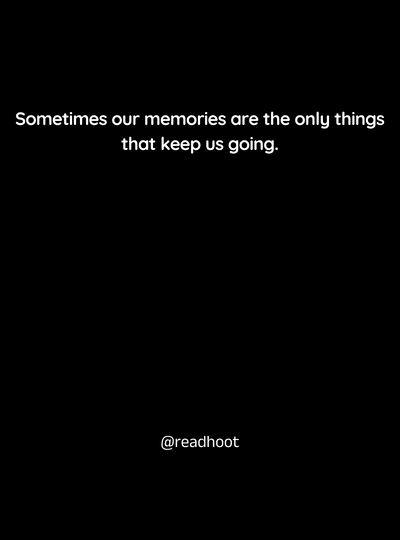Old Memories Quotes