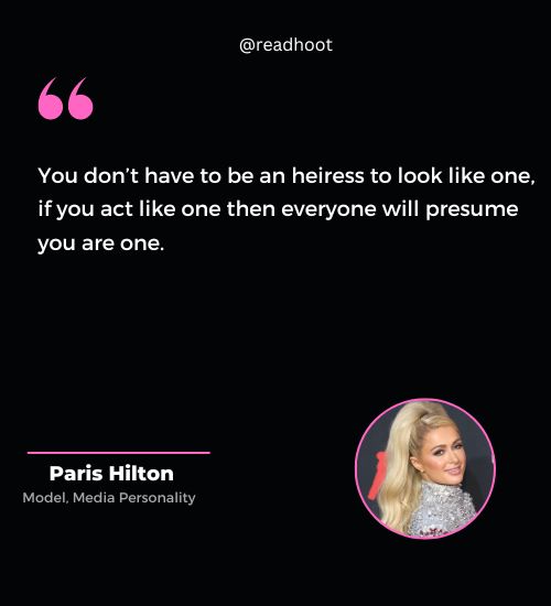 Paris Hilton Quotes for women