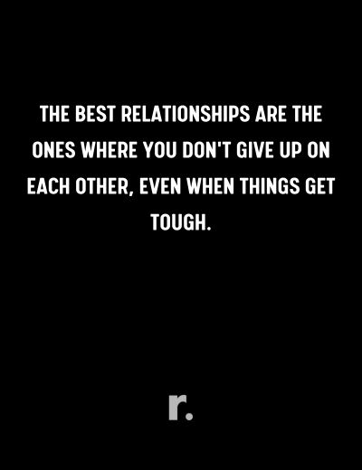 Quotes About Efforts in Relationship
