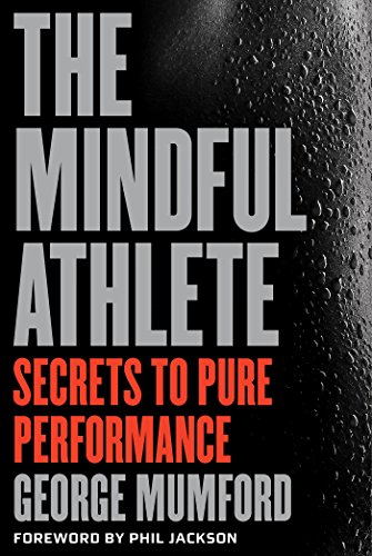 The Mindful Athlete book for athletes