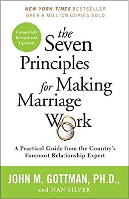 The Seven Principles for Making Marriage Work book for relationship