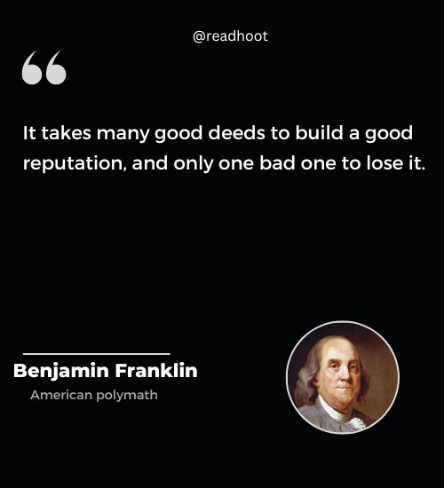 Benjamin Franklin Quotes on repuation