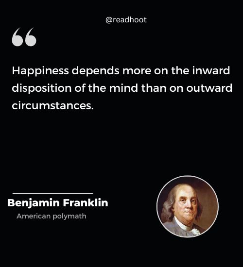 Benjamin Franklin Quotes on happiness