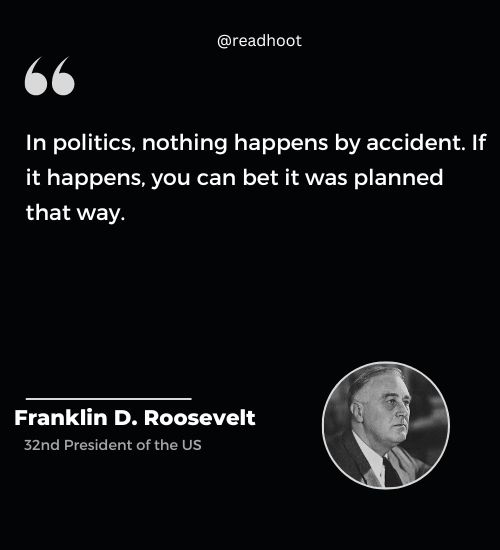 Franklin Roosevelt Quotes on politics
