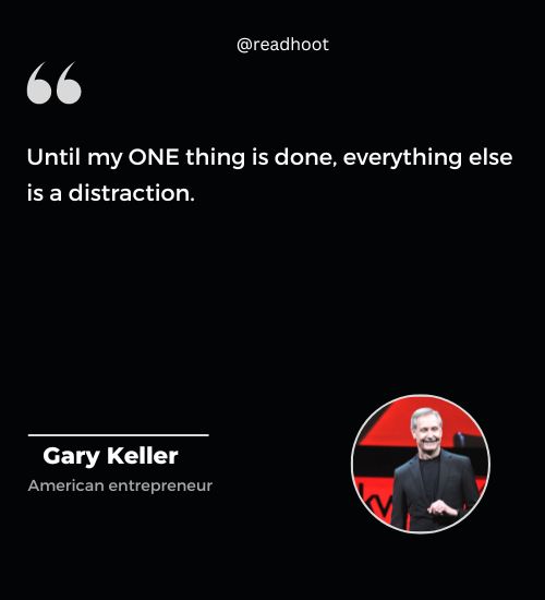 Gary Keller Quotes