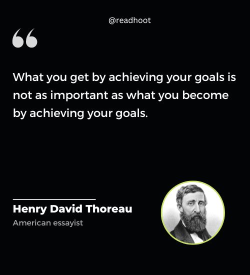 Henry David Thoreau Quotes on achieving goals