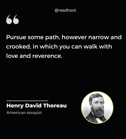 Henry David Thoreau Quotes on path of success
