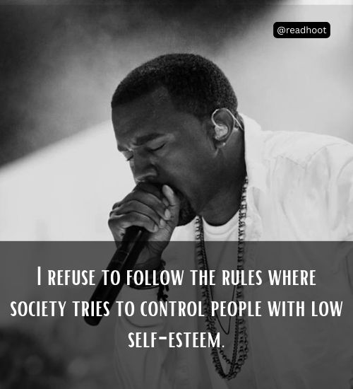 Kanye West Quotes