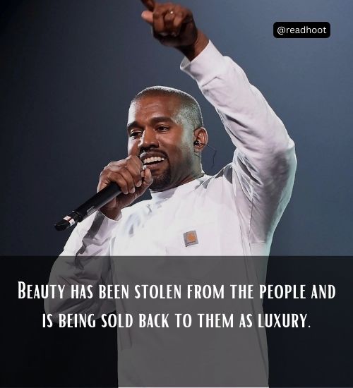 Kanye West Quotes